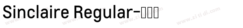 Sinclaire Regular字体转换